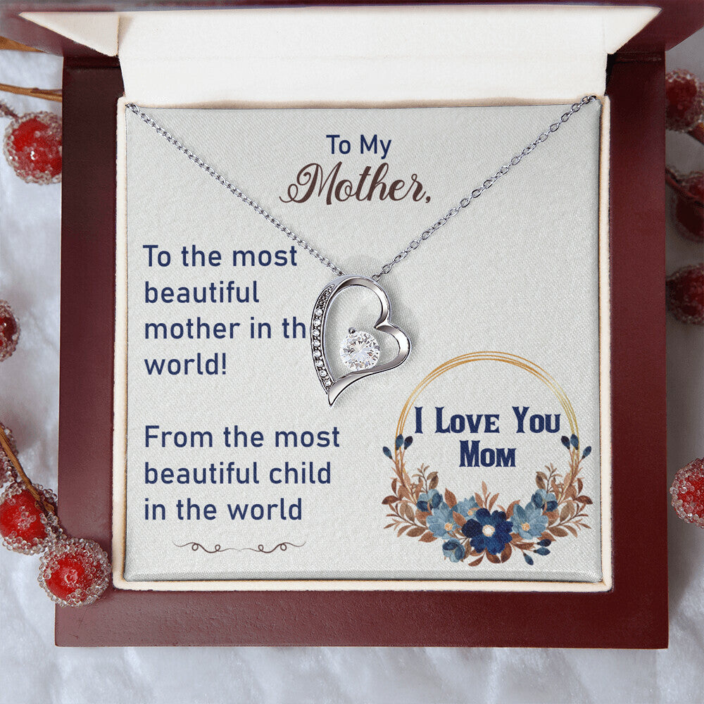 To My Mother - Forever Love Necklace