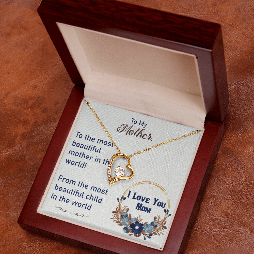 To My Mother - Forever Love Necklace