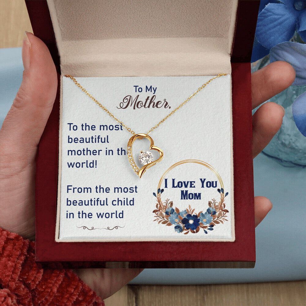 To My Mother - Forever Love Necklace