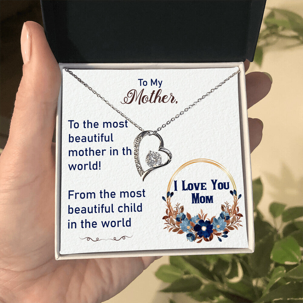 To My Mother - Forever Love Necklace